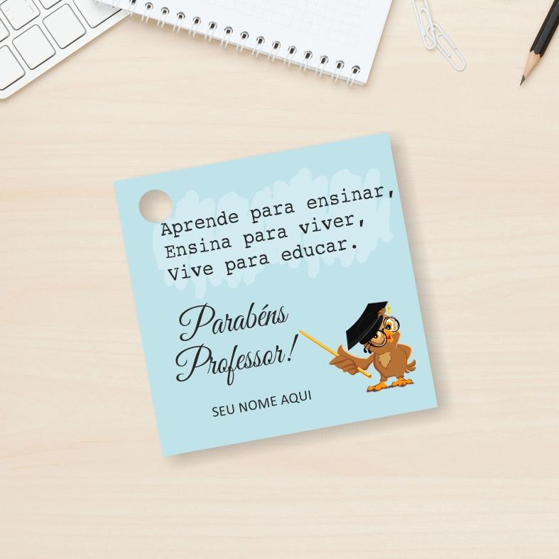 Tag Dia dos Professores 5cm x 5cm Impressão frente Corte Reto - 1 furo ...