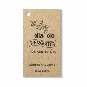 Tag Dia dos Pais Kraft 180gr 9x5cm Impressão frente  Corte Reto - 1 furo 6mm 2 Opções de Arte